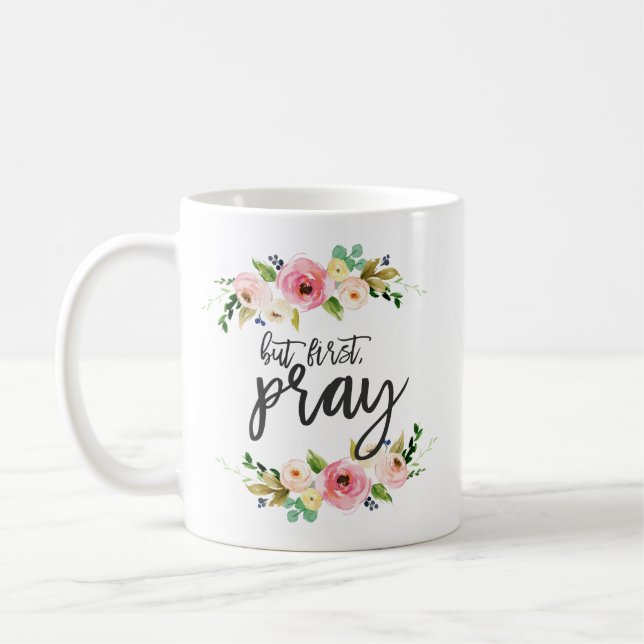 Mug Mais d'abord, Priez, prière florale Boho floral (Gauche)