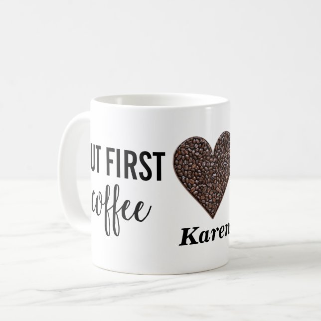 Mug Mais le premier café (Devant gauche)