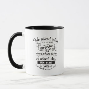 Mug Maison drôle femme propre art de mot 