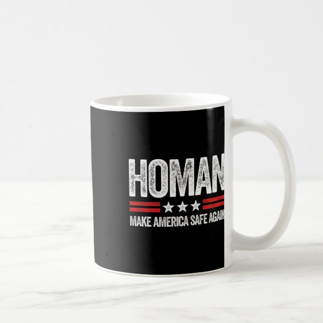 Mug Make America Safe Again Tom Homan Funny Us Patriot (Droite)