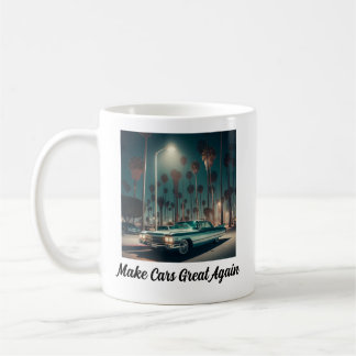 Mug Make Cars Great Again