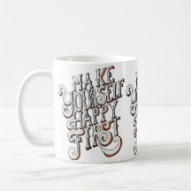 Make Yourself Happy First