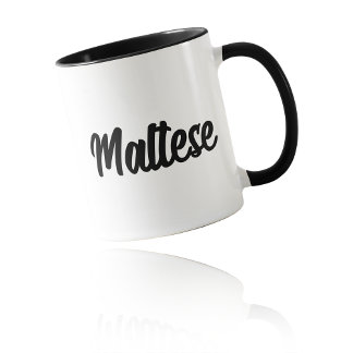 Mug Maltese Fun & Cute Script Font Dog Lovers