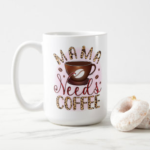 Mug Mama a besoin de café