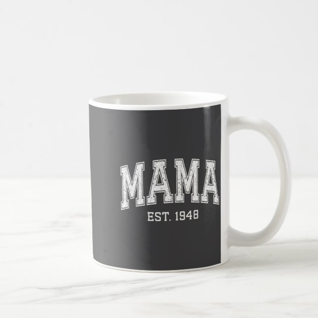 Mug Mama Est 1948 Mom D Mothers Day Ized  (Droite)