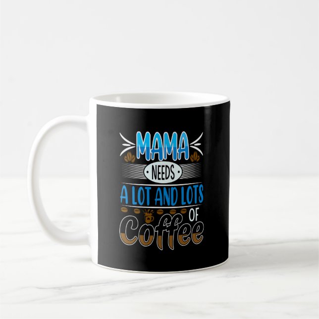 Mug Maman a besoin de beaucoup de café, bleu (Gauche)