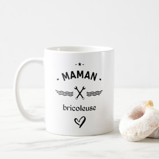 Mug Maman bricoleuse