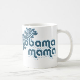 Mug maman d'obama