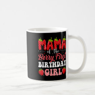 Mug Maman Du Berry Premier Anniversaire De Girl Strawb