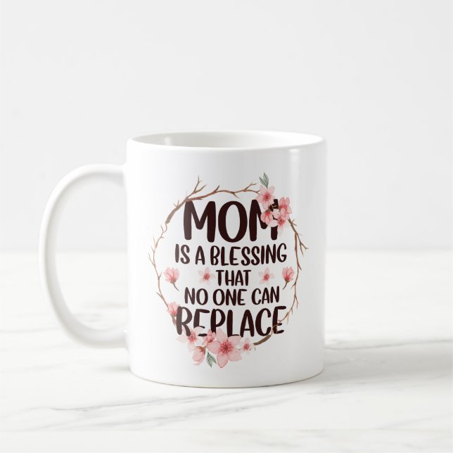 Mug Maman est une bénédiction que personne ne peut rem (Gauche)