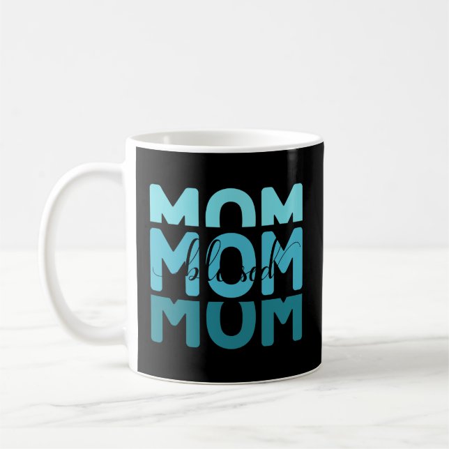 Mug Maman Maman Maman Bienheureuse (Gauche)