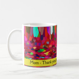 Mug Maman - Merci pour tout ce que tu as fait pour moi