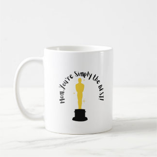 Mug Maman, tu es Simplement le MEILLEUR !