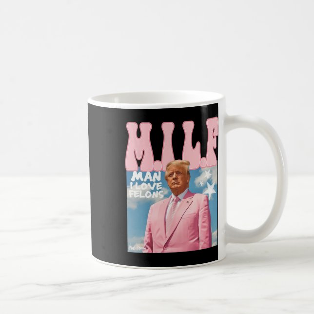 Mug Man I Love Felons Funny Trump Pink 2024 Pour Prési (Droite)