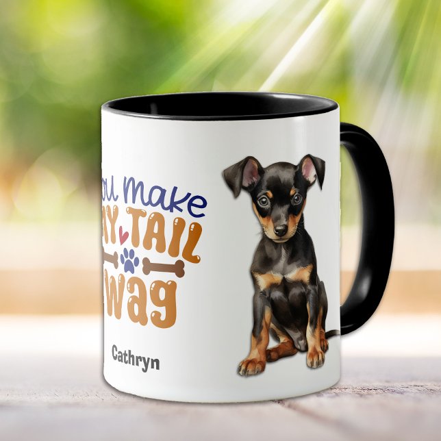 Mug Manchester Terrier Puppy Vous Faites Mon Wail Wag (Créateur téléchargé)