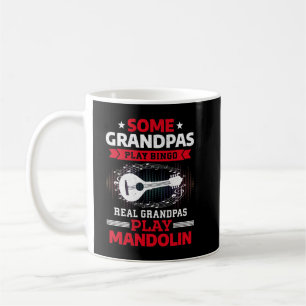 Mug Mandolin Lover Certains Grandpas Jouent Bingo Real