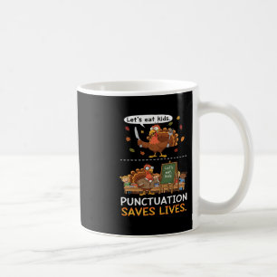 Mug Mangeons Les Enfants Ponctuation Drôle De Thanksgi