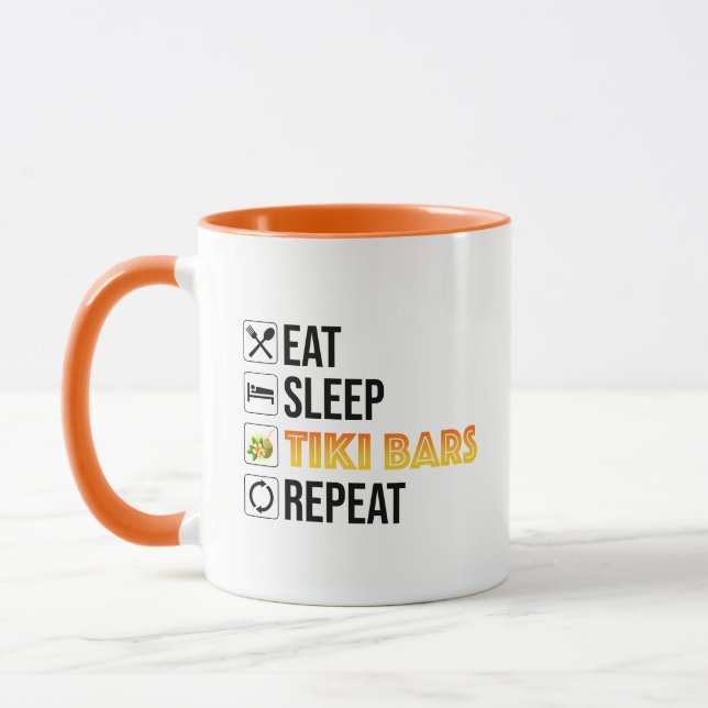 Mug Manger. Dormir. Bars Tiki. Répéter (Gauche)