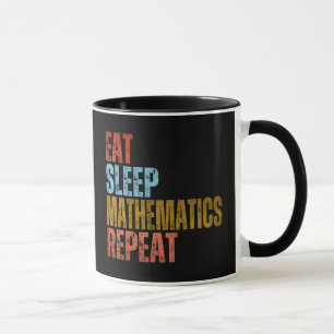 MUG MANGER DORMIR MATHÉMATIQUES RÉPÉTER