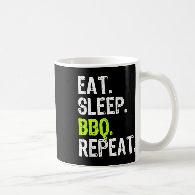 Mug Manger Sleep Bbq Répéter Barbeque Barbecue Funny (Droite)