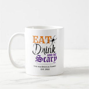 Mug Mangez Boire et faire peur Famille Halloween Drink