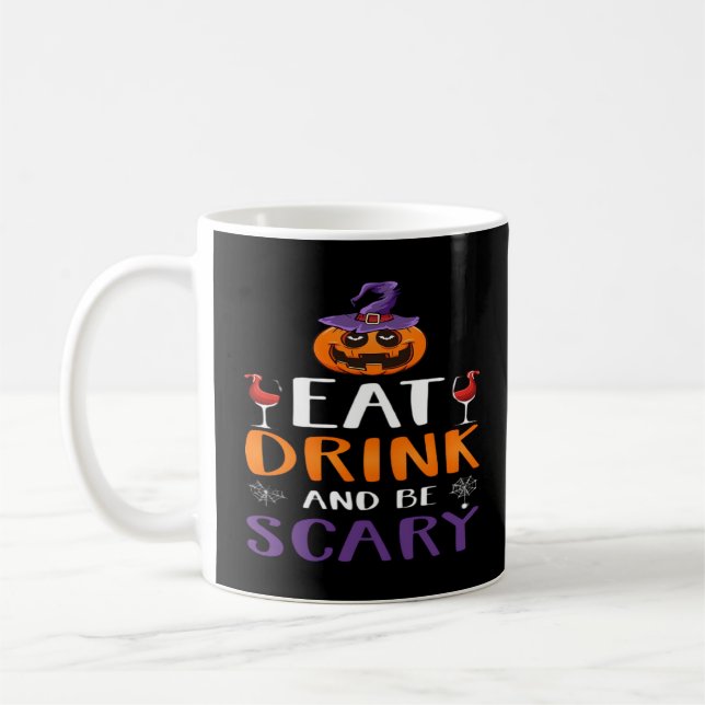 Mug Mangez Boire Et Soyez Effrayant Halloween Sorcière (Gauche)