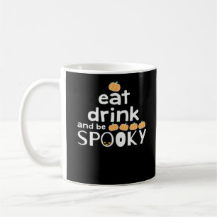 Mug Mangez Boire Et Soyez Éffrayant Happy Halloween Fu