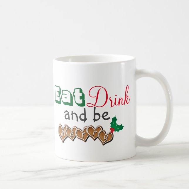Mug Mangez, buvez et soyez Joyeux Noël (Droite)