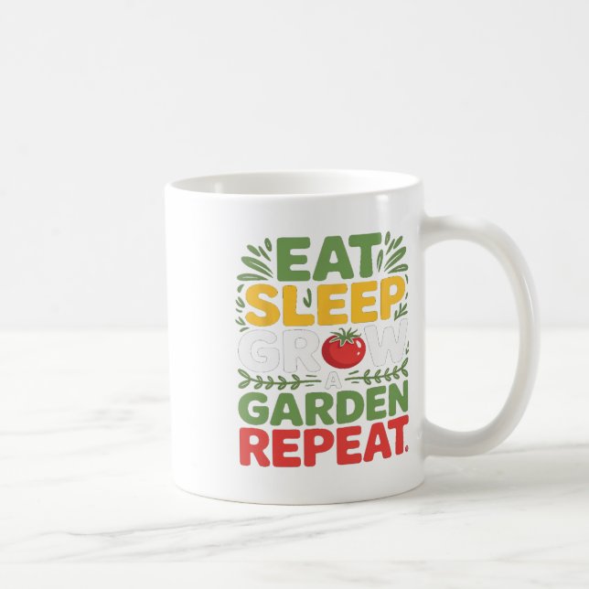 Mug Mangez Le Sommeil Grandir Un Jardin Répéter Funny  (Droite)