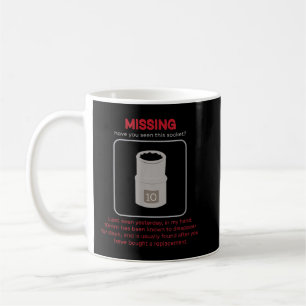 Mug Manquant 10mm Socket Funny Mécanique