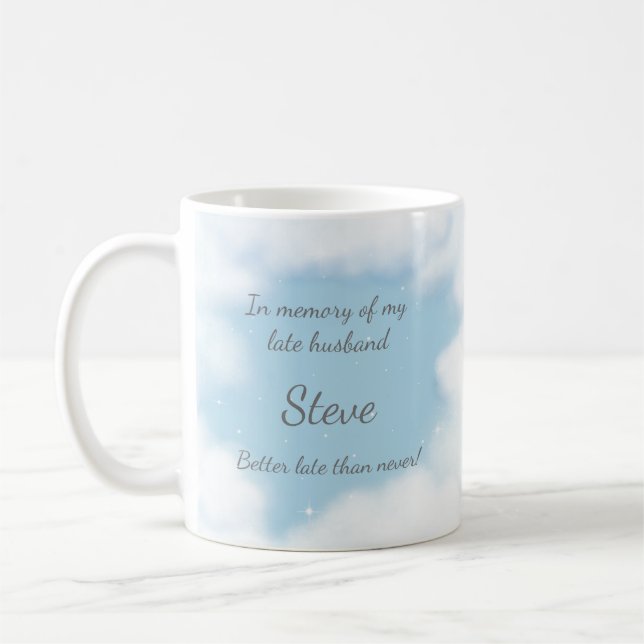 Mug "Mari mieux vaut tard que jamais" Personnalisé Hum (Gauche)