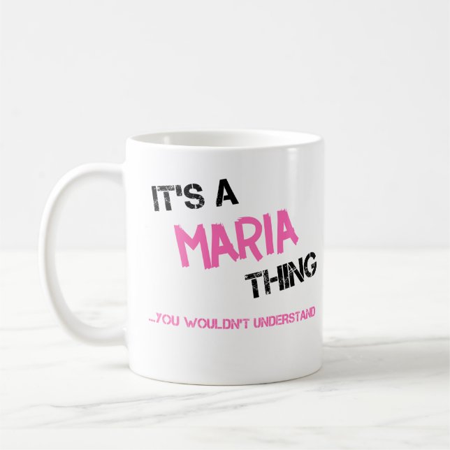 Mug Maria chose que tu ne comprendrais pas nom (Gauche)