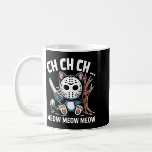 Mug Masque de chat Ch Ch Ch Meow Meow Drôle d'Hallowee
