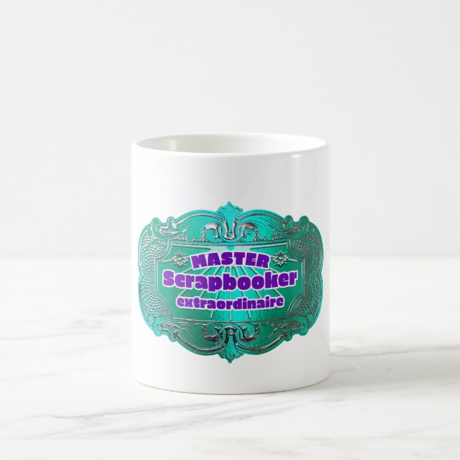 Mug "Master Scrapbooker Extraordinaire" (Centre)