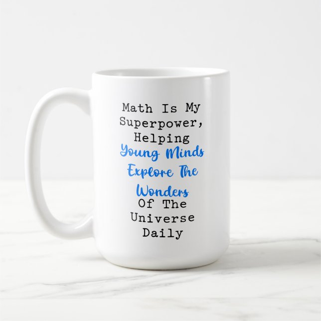 Mug Math is My Superpower Explore Universe Minds (Gauche)
