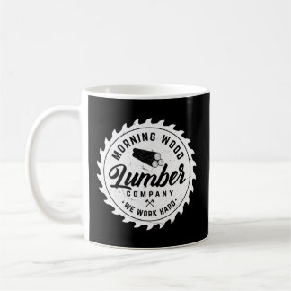 Mug Matin Lumber Company Camping Bois