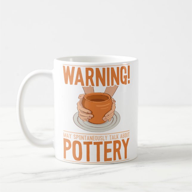 Mug May Spontaneously Talk About Pottery Wheel Hobby P (Gauche)