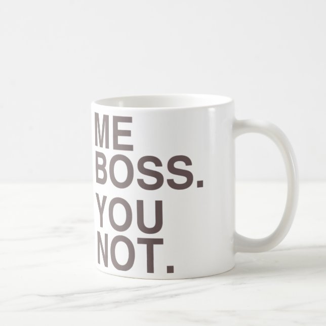 Mug Me Boss You Not (LEON) (Droite)