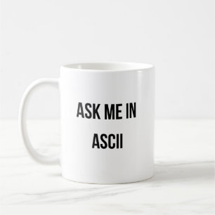 Mug Me demander dans ASCII