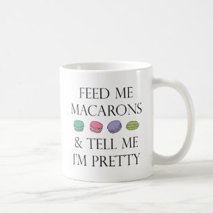 Mug Me nourrir de macarons