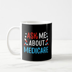 Mug Me questionner sur Medicare