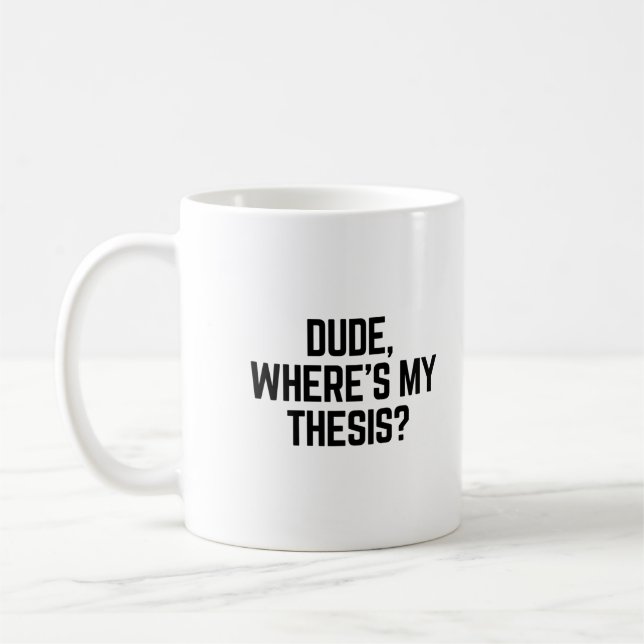 Mug Mec Où est Ma Thèse ? (Gauche)