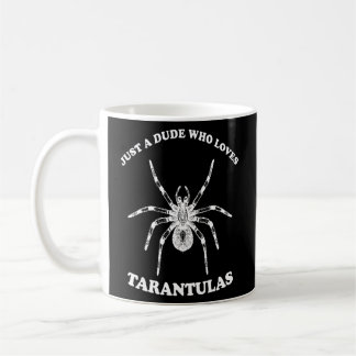 Mug Mec Qui Aime Tarantulas Hommes Enfants Tarantula