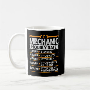 Mug Mécanicien drôle, Tarif horaire, Futur mécanicien
