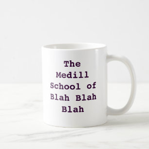 Mug Medill : Blah - fade