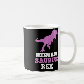 Mug Meemaw-saurus Rex Dino Dinosaure Meemawsaurus Drôl
