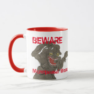 Mug Méfiez-vous Menopausal Femme Funny Monster