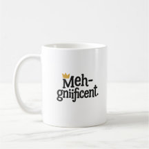 Mug "Meh-gnifique" drôle – Tasse à café sarcastiqu
