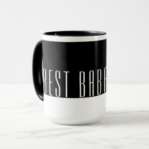 Mug Meilleur BABA moderne noir & blanc Jamais Voyage M