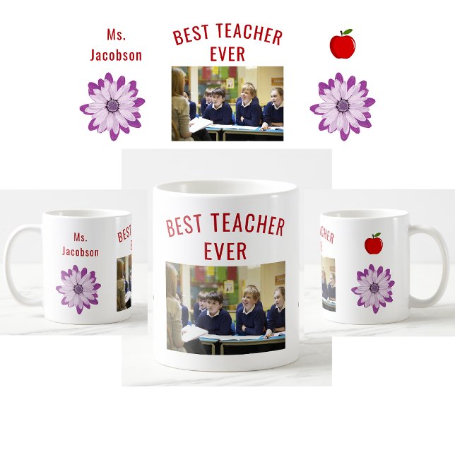 Mug Meilleur enseignant jamais enseignant Appréciation (Best Teacher Ever. Photo of students. Flowers. Apple. Modern, cute, elegant teacher appreciation mug)